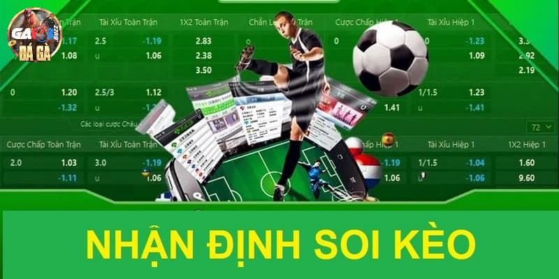 Tìm hiểu về nhận định kèo bóng Ga888